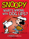 Imagen de portada para What's Wrong with Dog Lips?